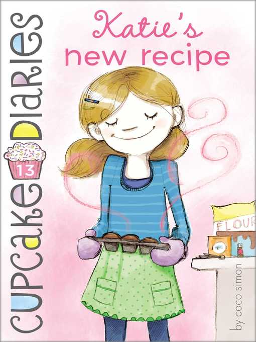 Title details for Katie's New Recipe by Coco Simon - Wait list